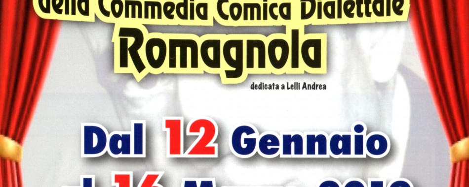 27° Festival della Commedia Comica Dialettale Romagnola