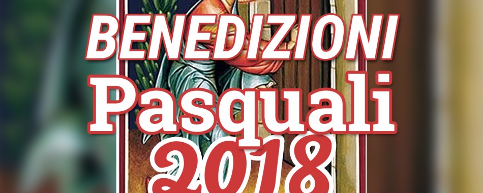 Calendario benedizioni pasquali 2018
