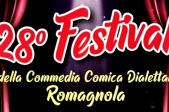 28° Festival della Commedia Comica Dialettale Romagnola