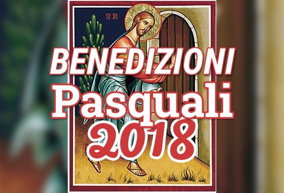 Calendario benedizioni pasquali 2018